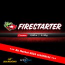 FIRESTARTER | Finesse | 2,60m